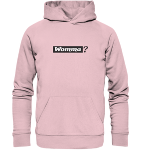 Womma? - Organic Hoodie